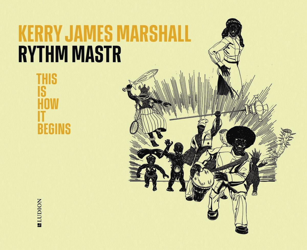 Vorderes Coverbild Kerry James Marshall. Rythm Mastr