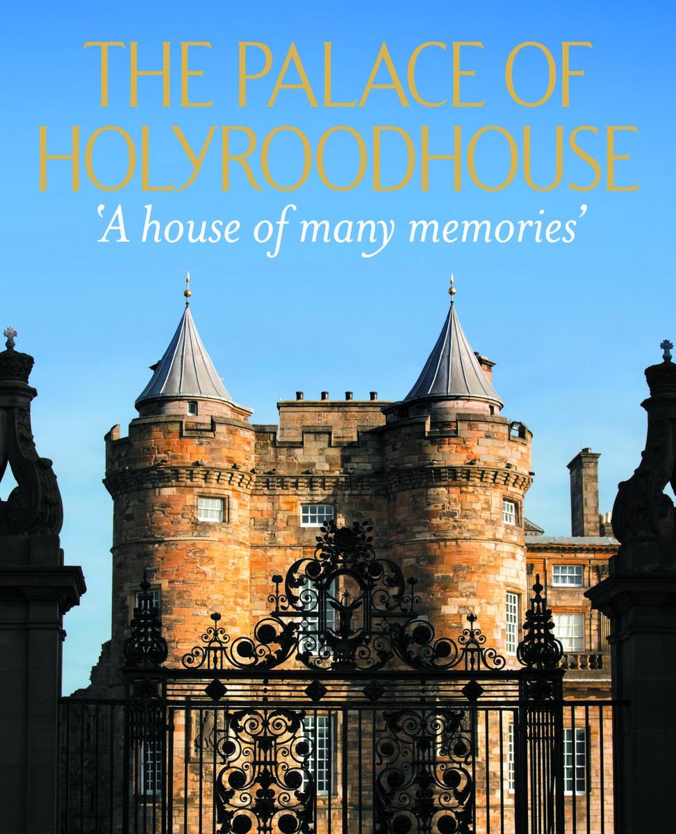 Vorderes Coverbild The Palace of Holyroodhouse