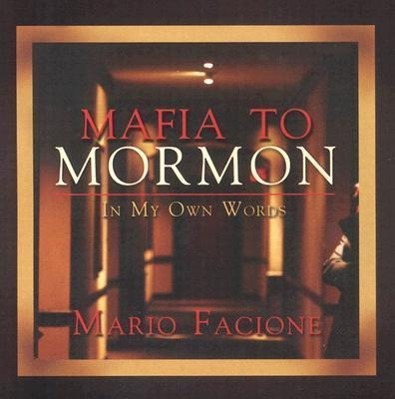 Vorderes Coverbild Mafia to Mormon in My Own Words