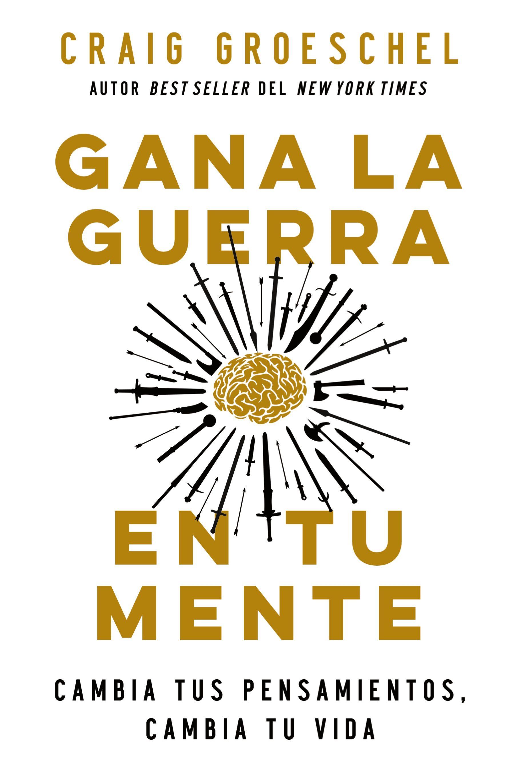 Vorderes Coverbild Gana la guerra en tu mente