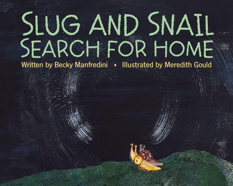 Vorderes Coverbild Slug and Snail Search for Home