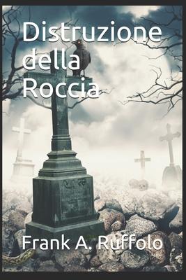 Vorderes Coverbild Distruzione della Roccia