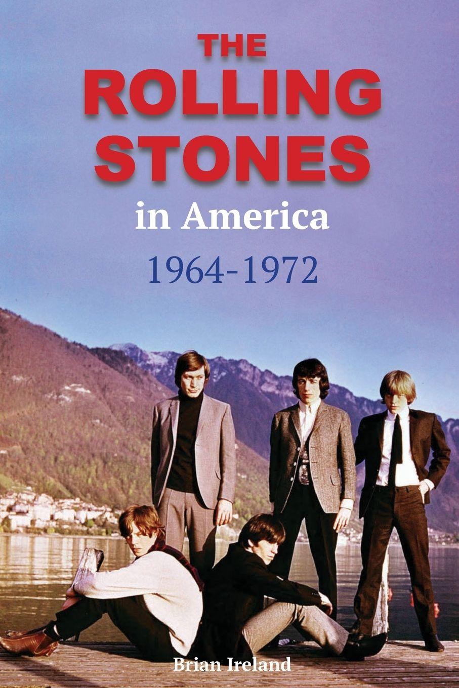Vorderes Coverbild The Rolling Stones in America 1964-1972