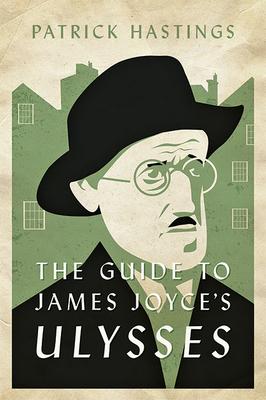 Vorderes Coverbild The Guide to James Joyce's Ulysses