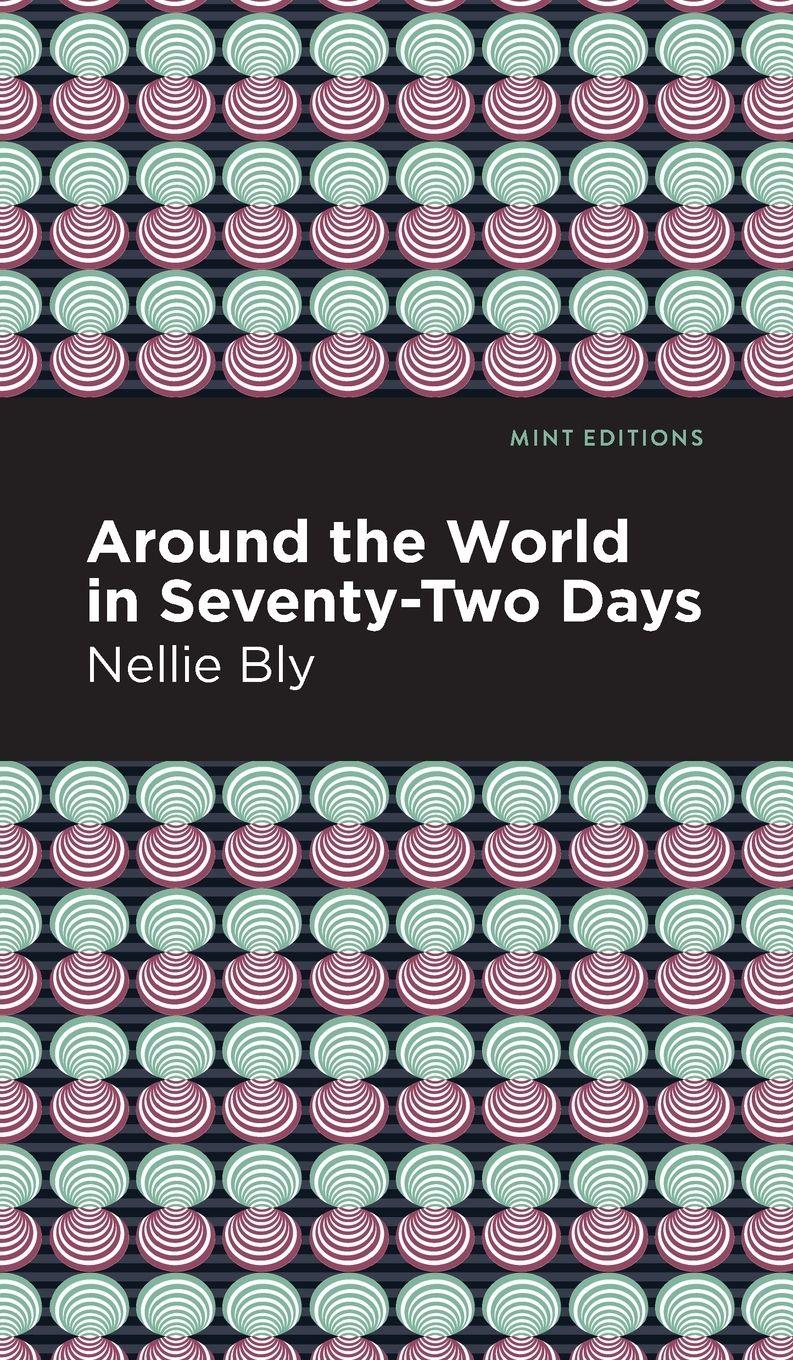 Vorderes Coverbild Around the World in Seventy-Two Days