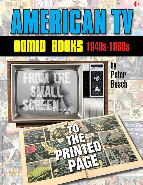 Vorderes Coverbild American TV Comic Books (1940s-1980s)
