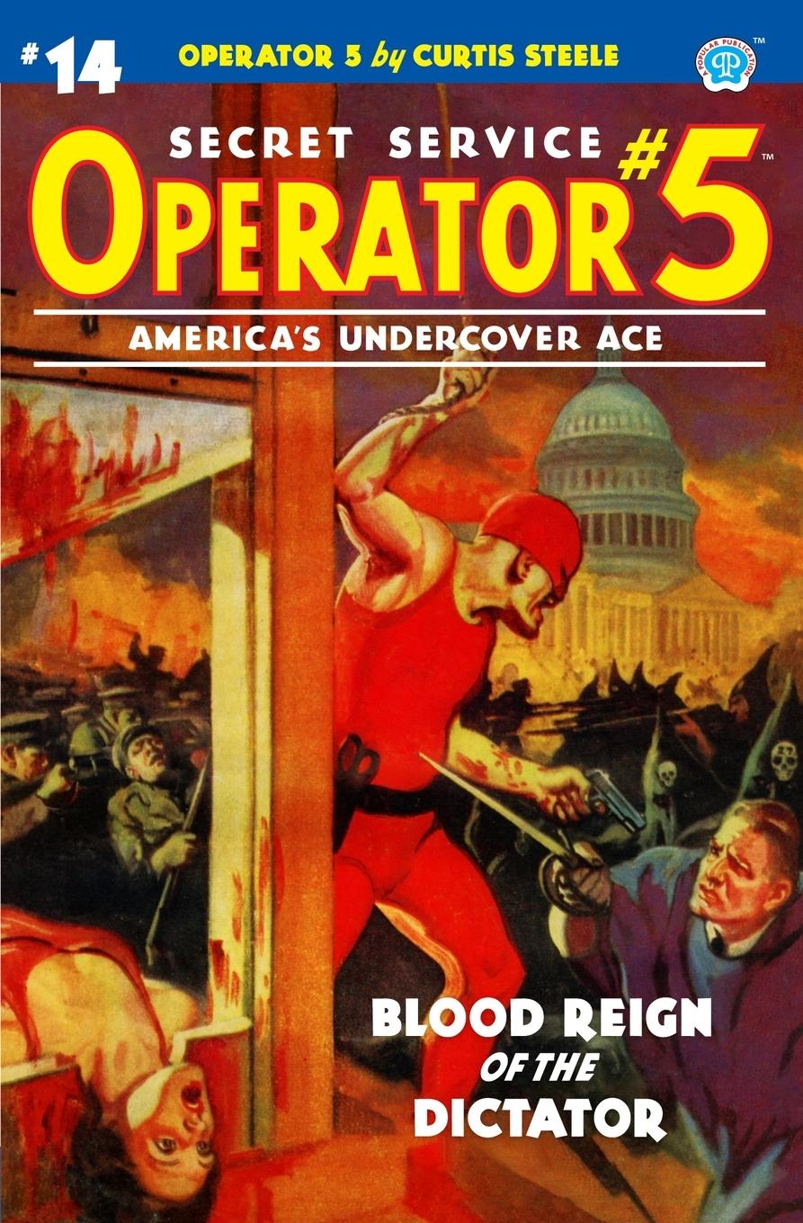 Vorderes Coverbild Operator 5 #14: Blood Reign of the Dictator