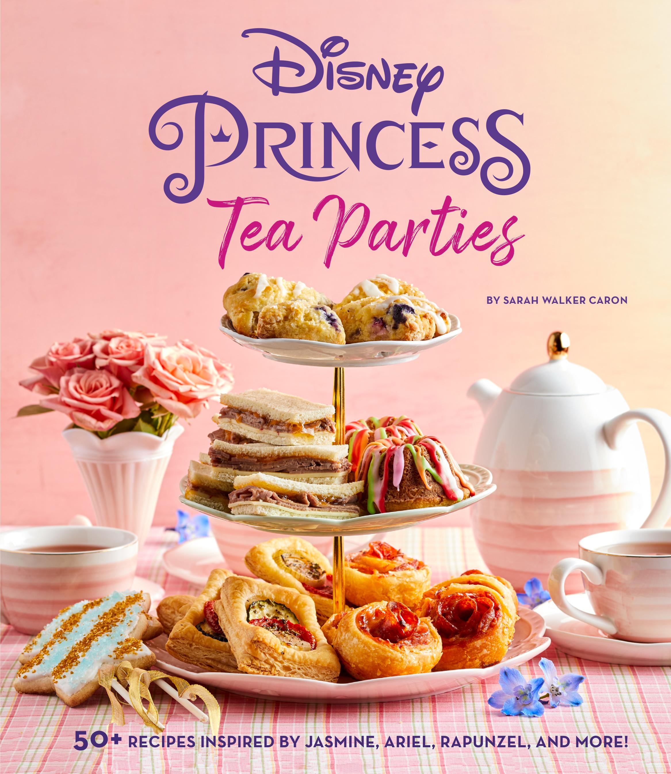 Vorderes Coverbild Disney Princess Tea Parties Cookbook (Kids Cookbooks, Disney Fans)
