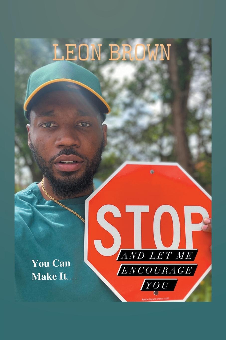 Vorderes Coverbild Stop! Let Me Encourage You