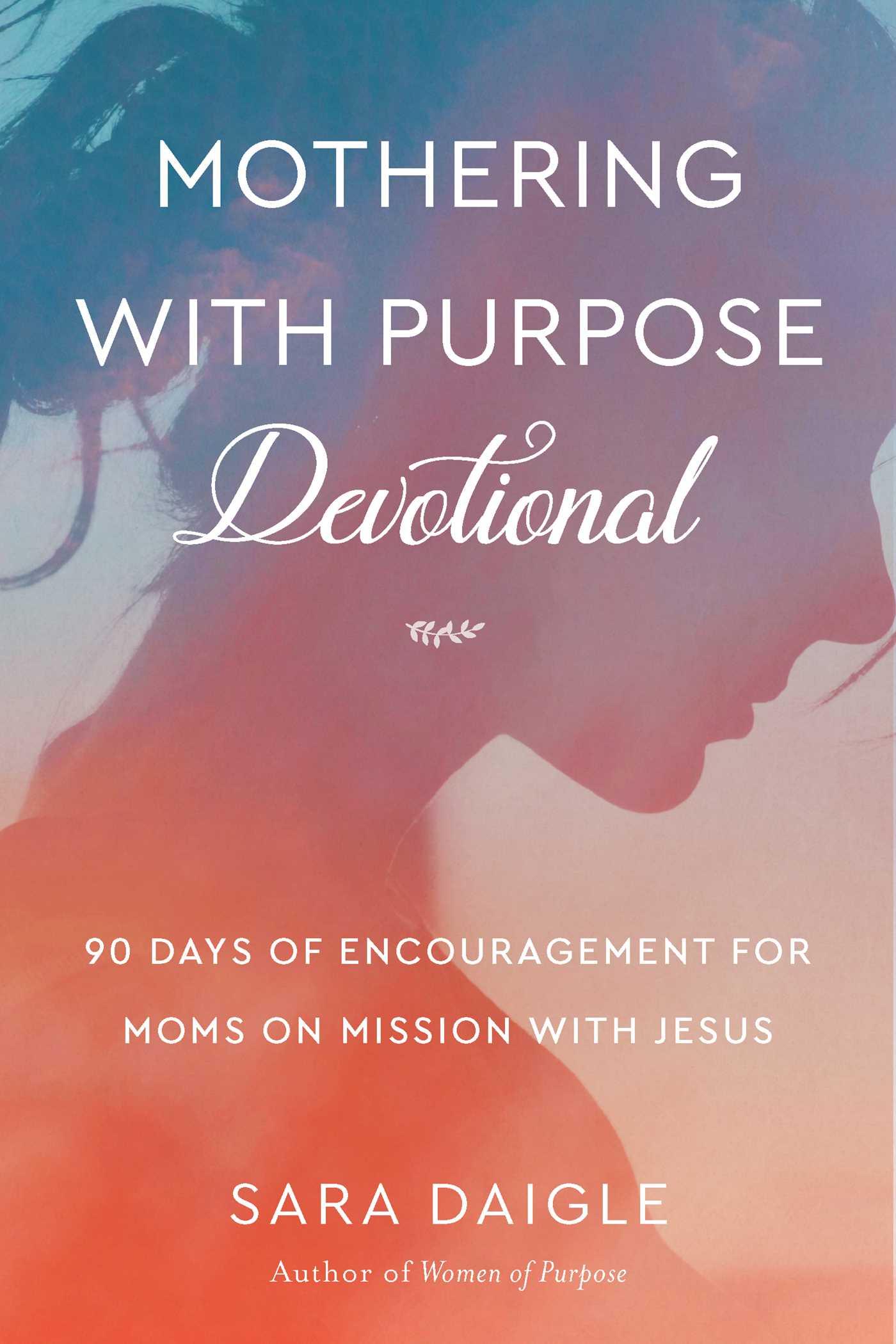 Vorderes Coverbild Mothering with Purpose Devotional