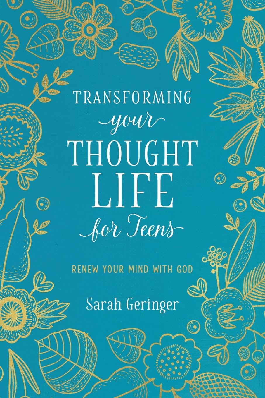 Vorderes Coverbild Transforming Your Thought Life for Teens