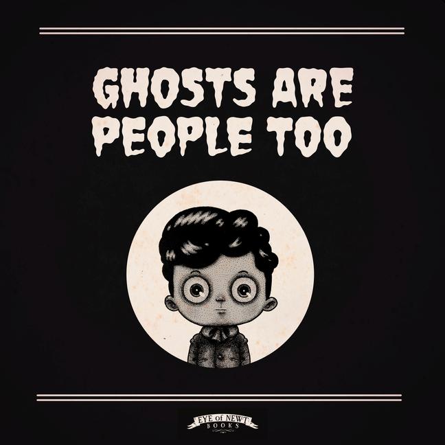 Vorderes Coverbild Ghosts Are People Too