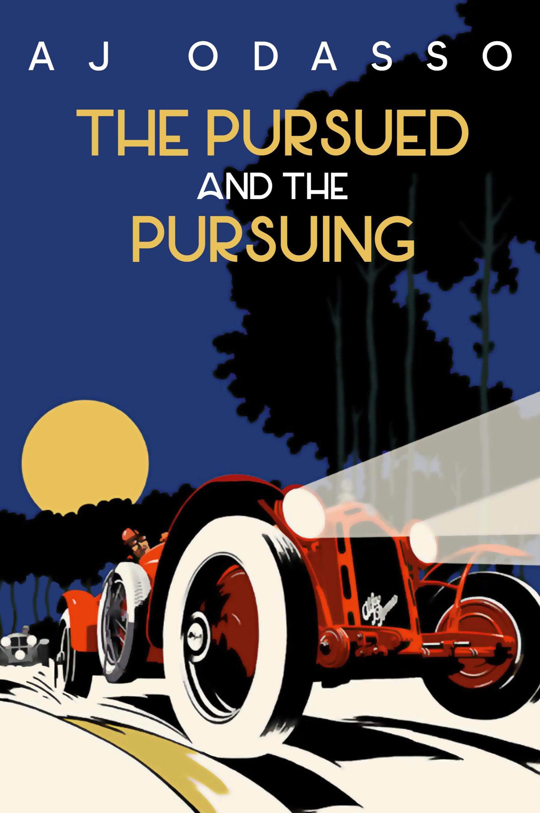 Vorderes Coverbild The Pursued and the Pursuing