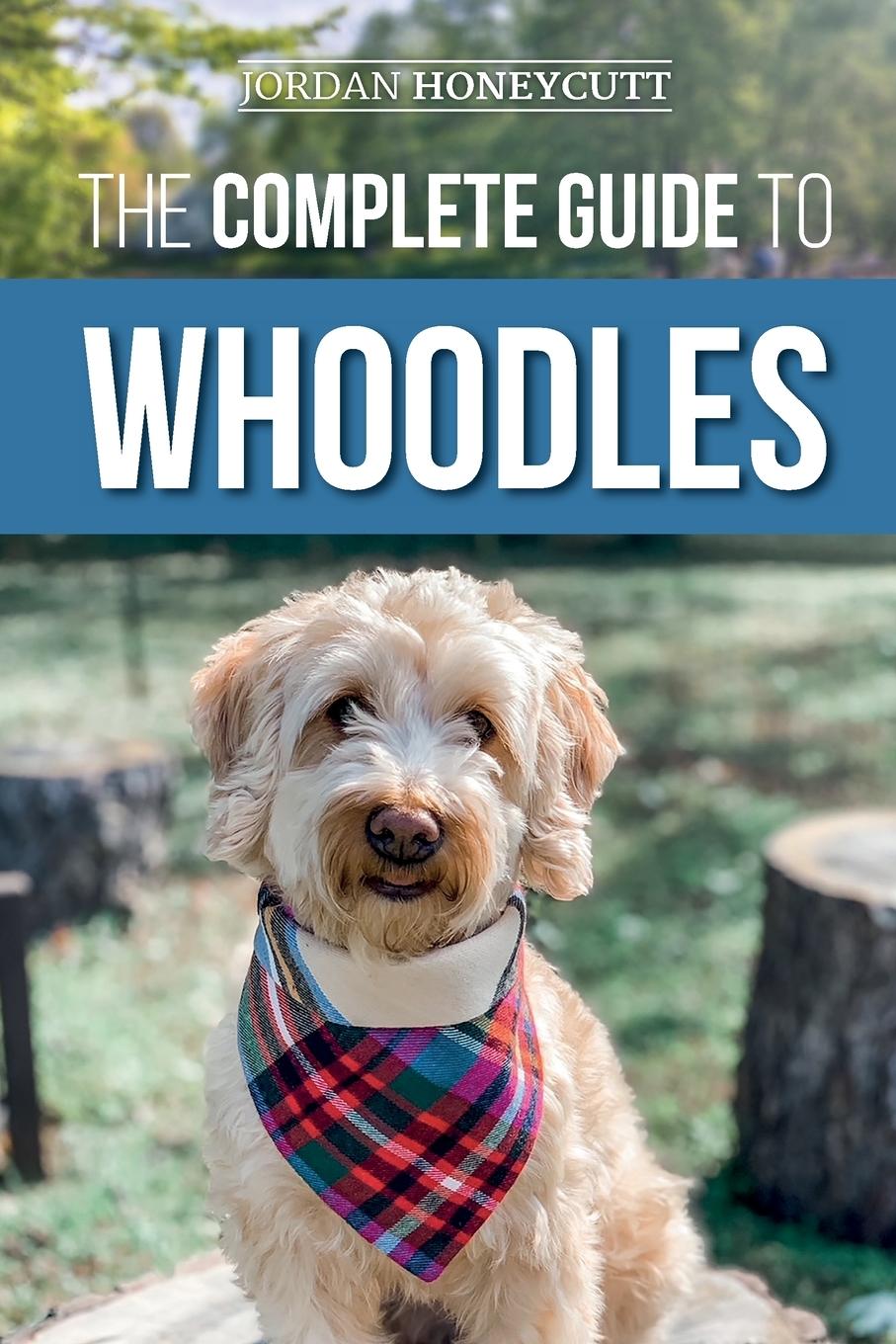 Vorderes Coverbild The Complete Guide to Whoodles