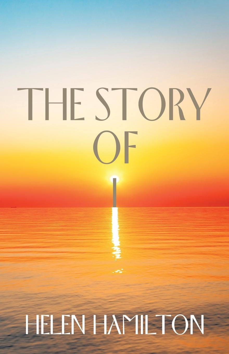 Vorderes Coverbild The Story of I