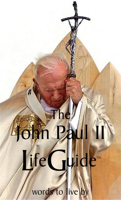 Vorderes Coverbild John Paul II Lifeguide