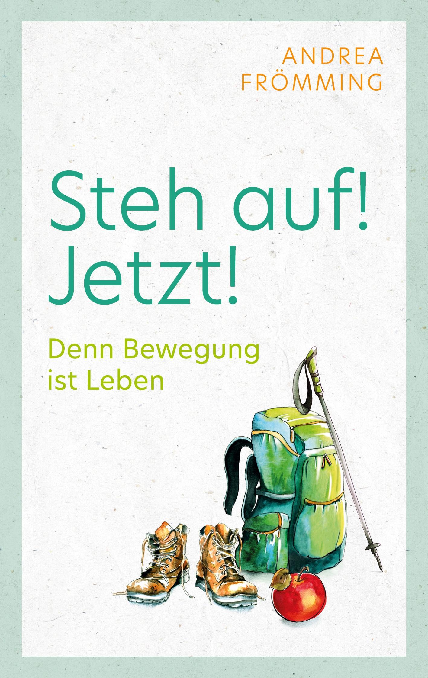 Vorderes Coverbild Steh auf! Jetzt!