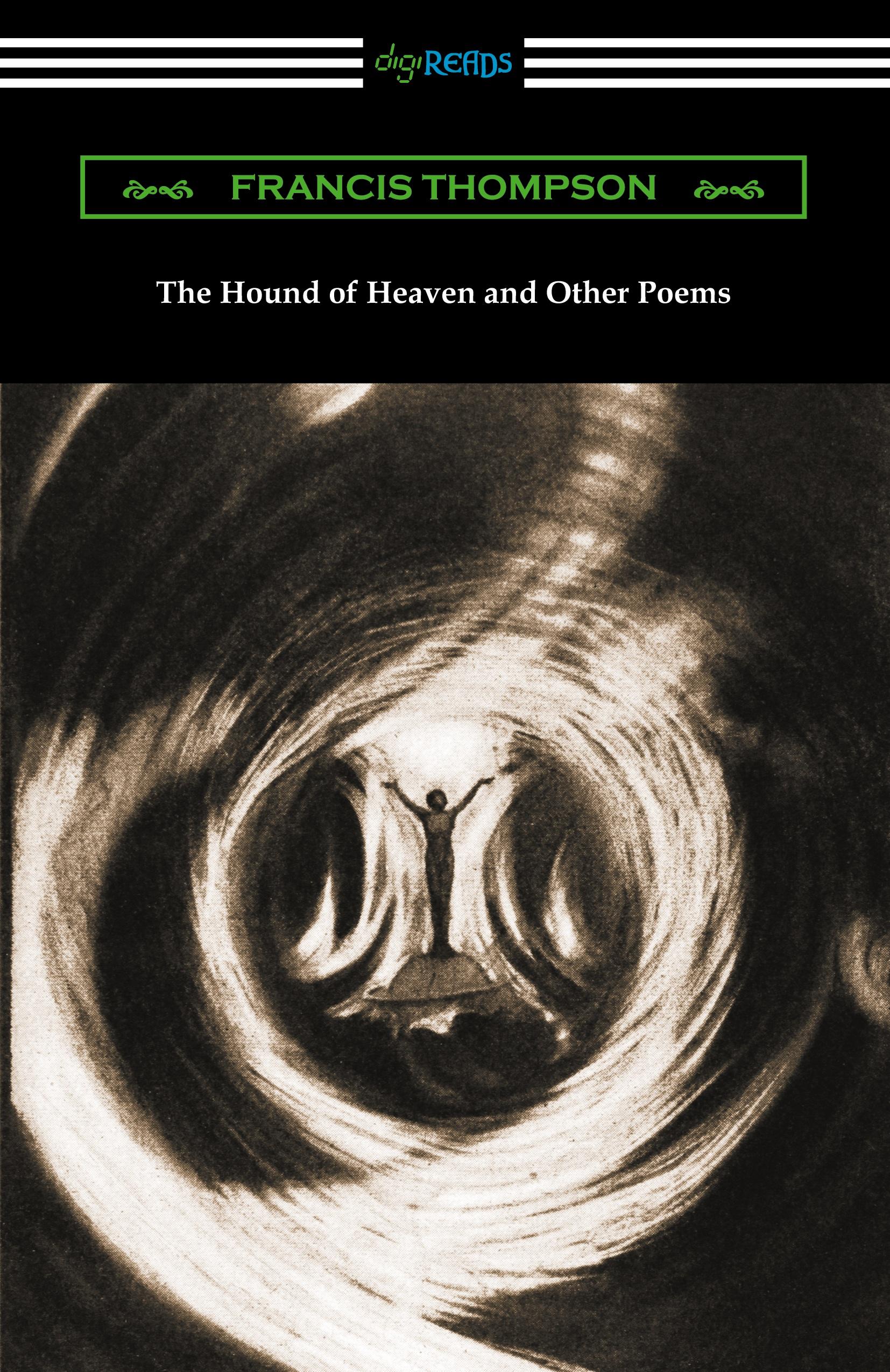 Vorderes Coverbild The Hound of Heaven and Other Poems