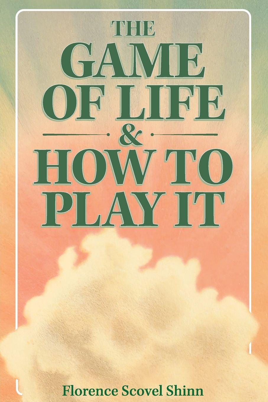 Vorderes Coverbild The Game of Life & How to Play It