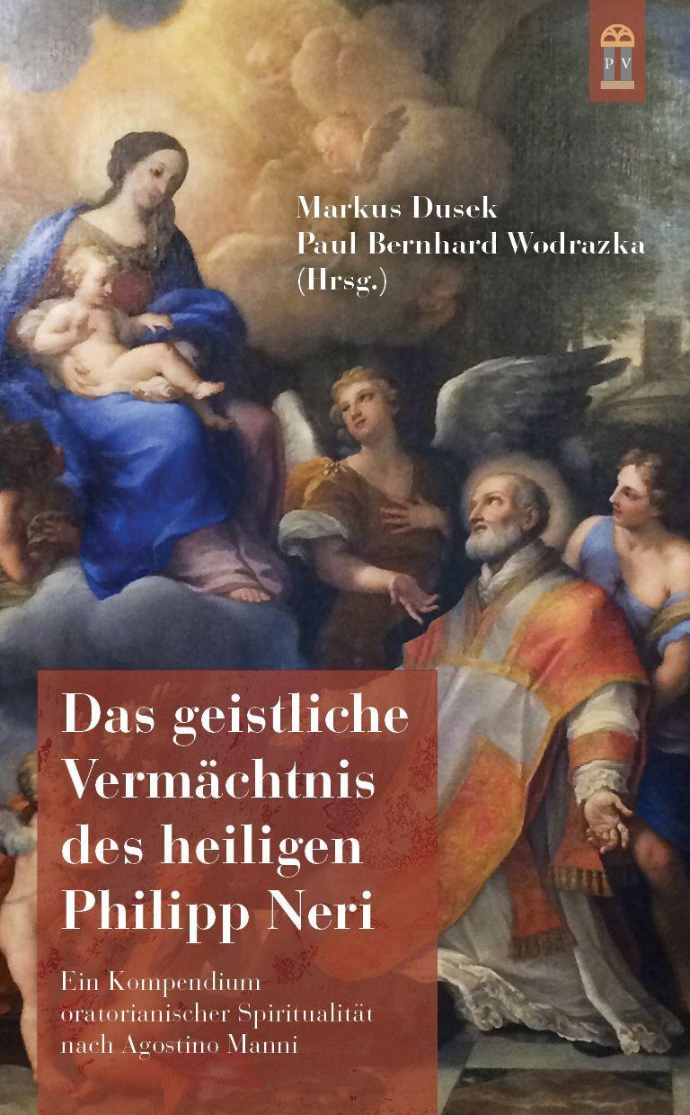 Vorderes Coverbild Das geistliche Vermächtnis des heiligen Philipp Neri