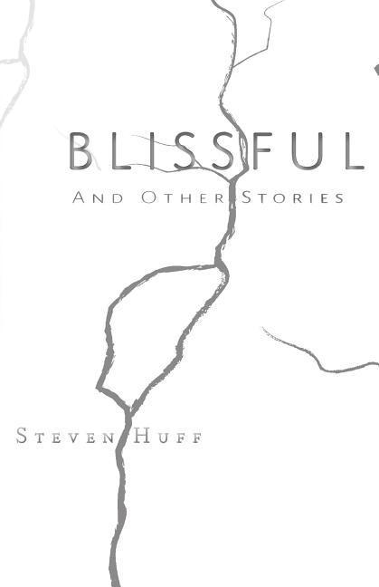 Vorderes Coverbild Blissful: and Other Stories