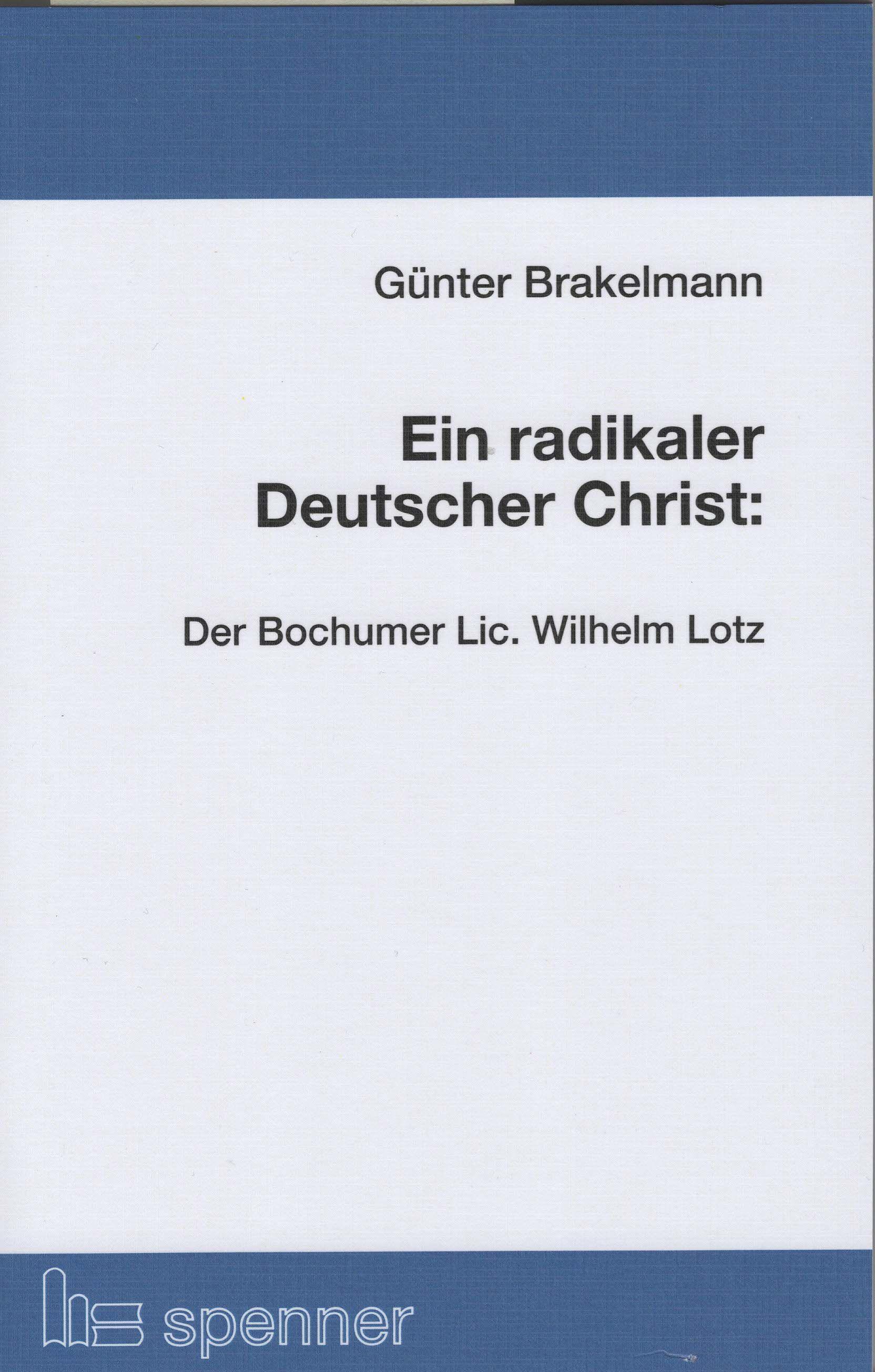 Vorderes Coverbild Ein radikaler Deutscher Christ: