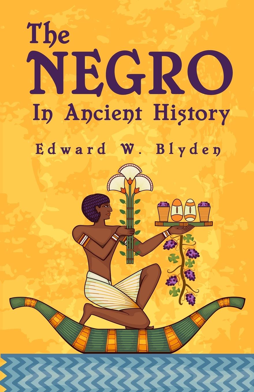 Vorderes Coverbild The Negro In Ancient History