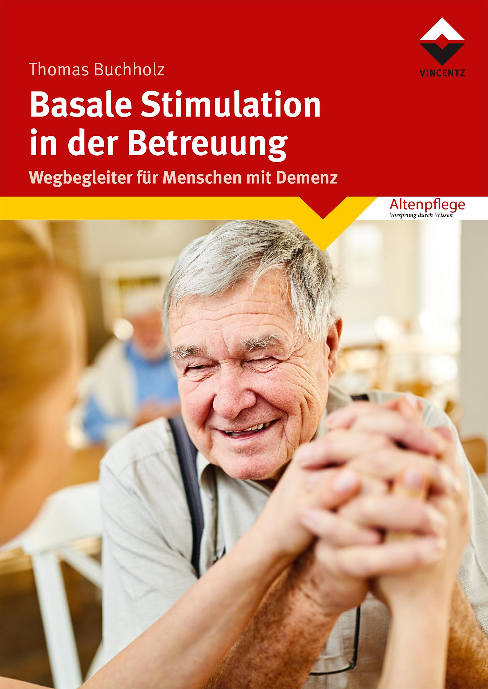 Vorderes Coverbild Basale Stimulation in der Betreuung