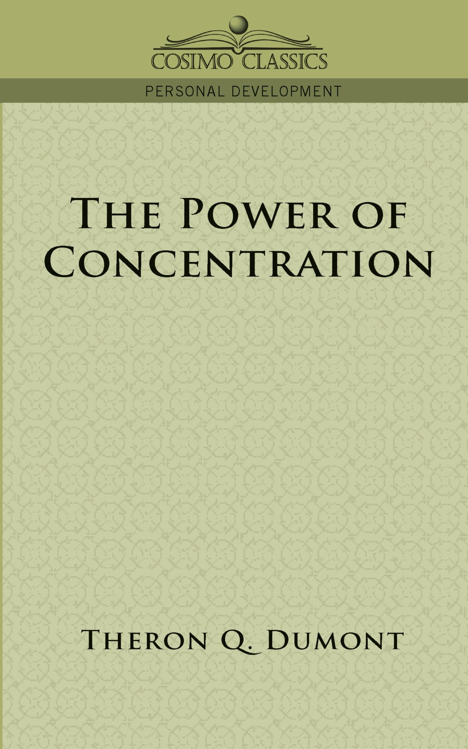 Vorderes Coverbild The Power of Concentration