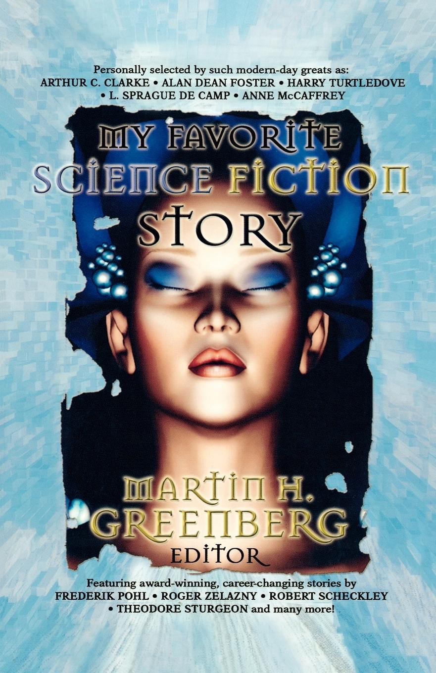 Vorderes Coverbild My Favorite Science Fiction Story