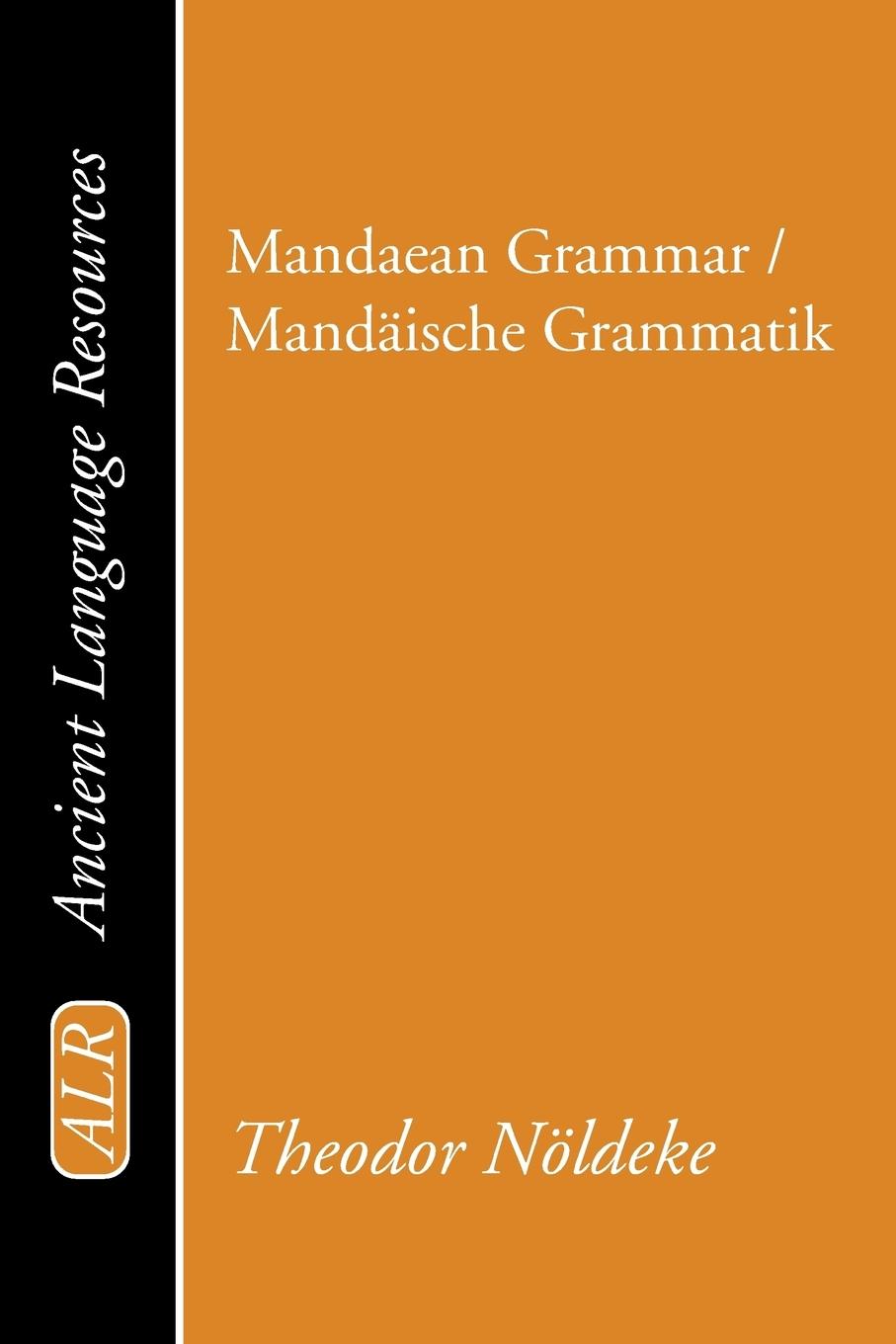 Vorderes Coverbild Mandaean Grammar / Mandäische Grammatik