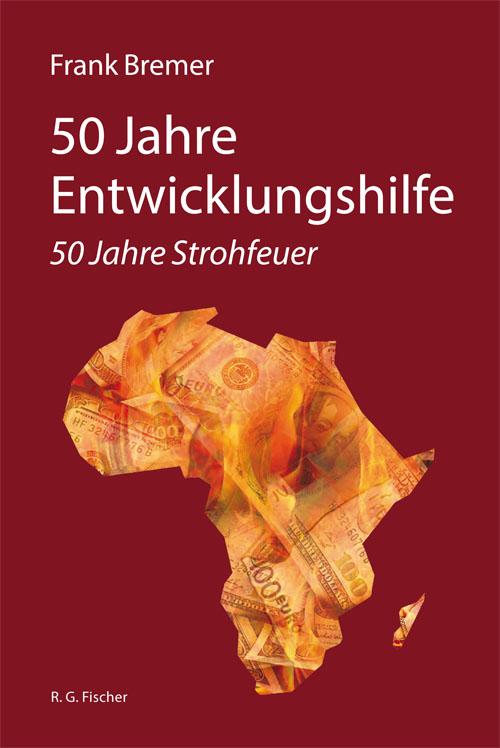Vorderes Coverbild 50 Jahre Entwicklungshilfe
