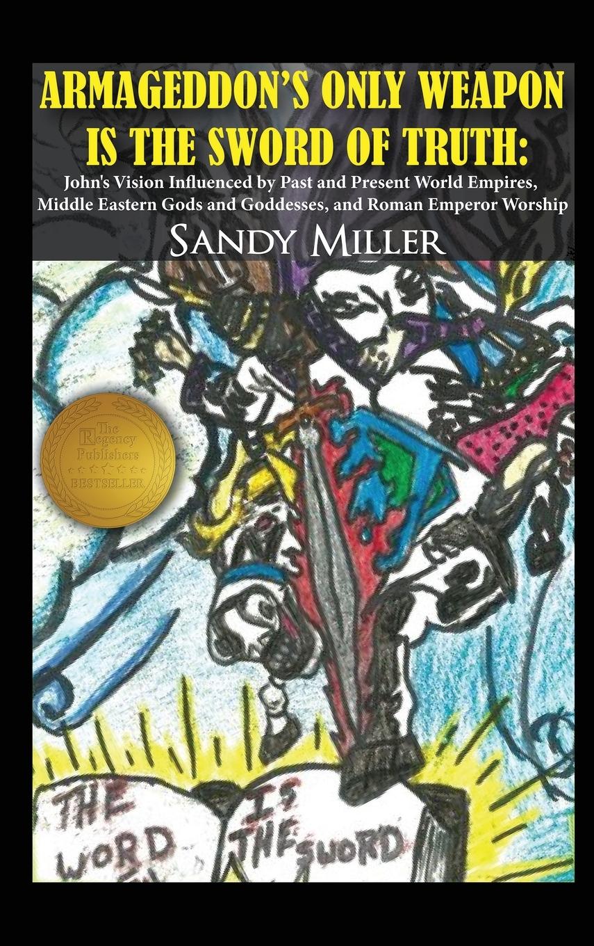 Vorderes Coverbild ARMAGEDDON'S ONLY WEAPON IS THE SWORD OF TRUTH