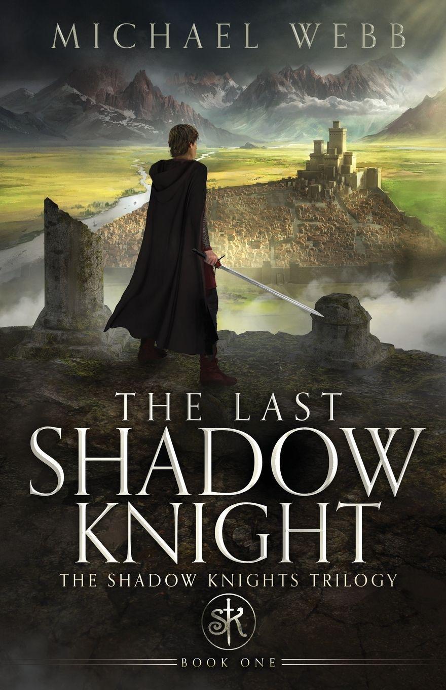Vorderes Coverbild The Last Shadow Knight