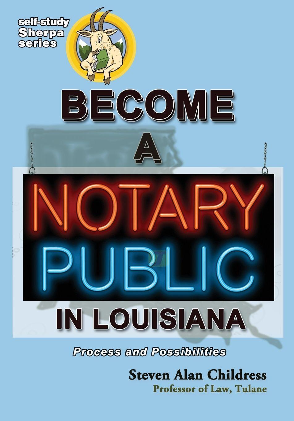 Vorderes Coverbild Become a Notary Public in Louisiana