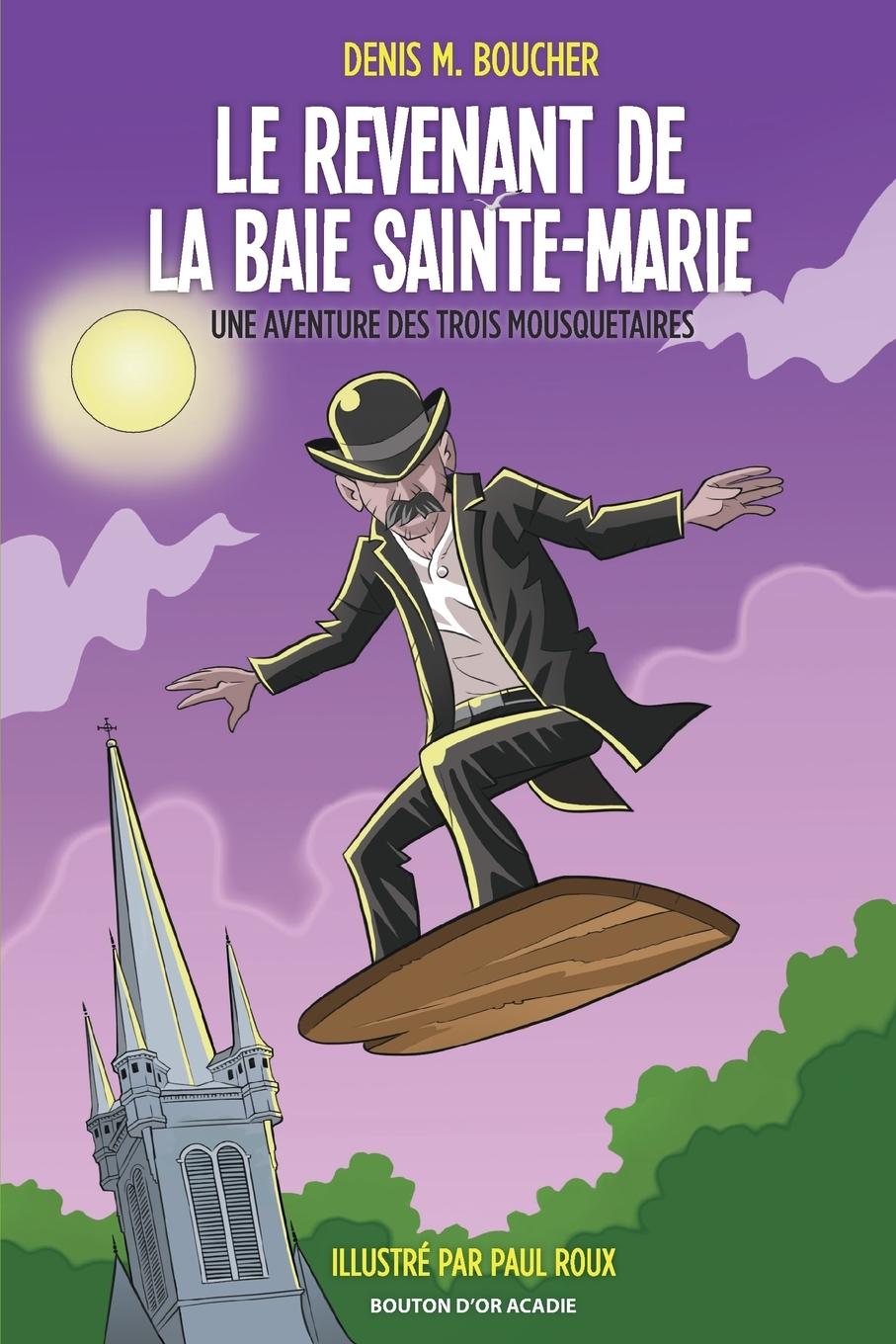 Vorderes Coverbild Le revenant de la Baie Sainte-Marie