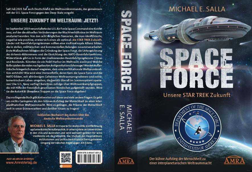 Rückseitencover SPACE FORCE: ALLES ÜBER DIE NEU GEGRÜNDETE AMERIKANISCHE WELTRAUMFLOTTE: Der kühne Aufstieg der neuen US-Allianz zu einer interplanetarischen Weltraummacht