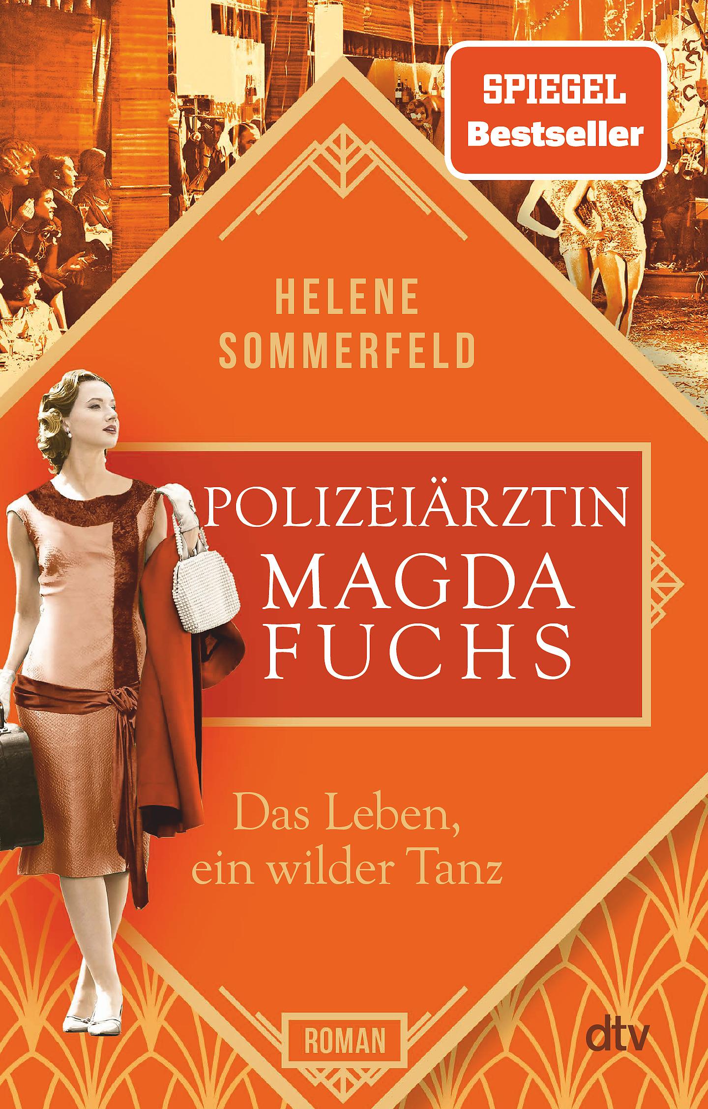 Vorderes Coverbild Polizeiärztin Magda Fuchs - Das Leben, ein wilder Tanz