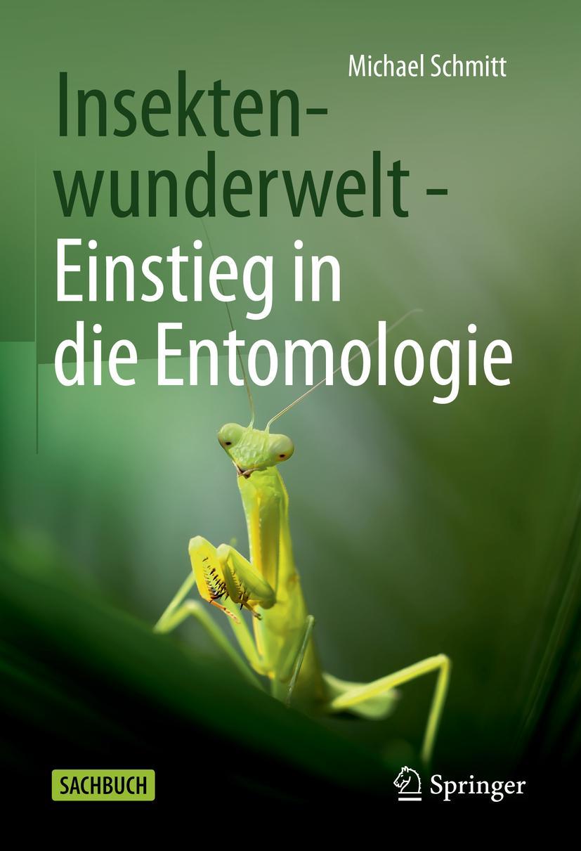 Vorderes Coverbild Insektenwunderwelt - Einstieg in die Entomologie