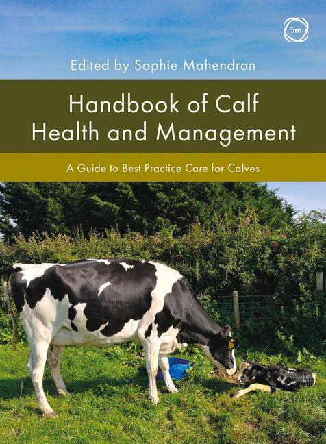 Vorderes Coverbild Handbook of Calf Health and Management