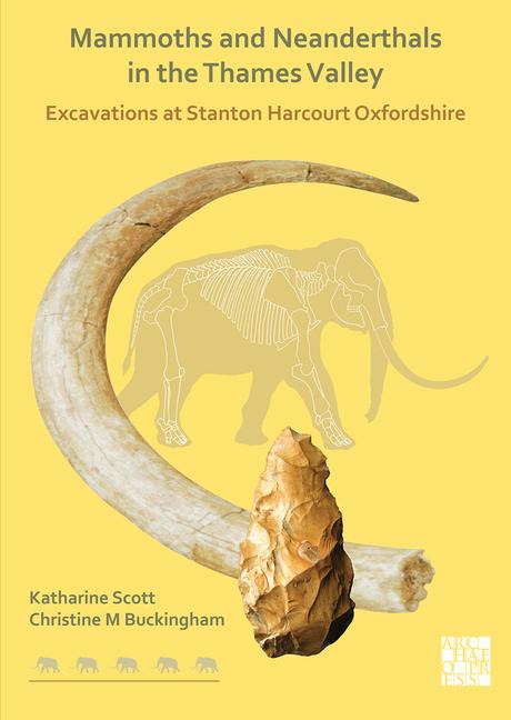 Vorderes Coverbild Mammoths and Neanderthals in the Thames Valley