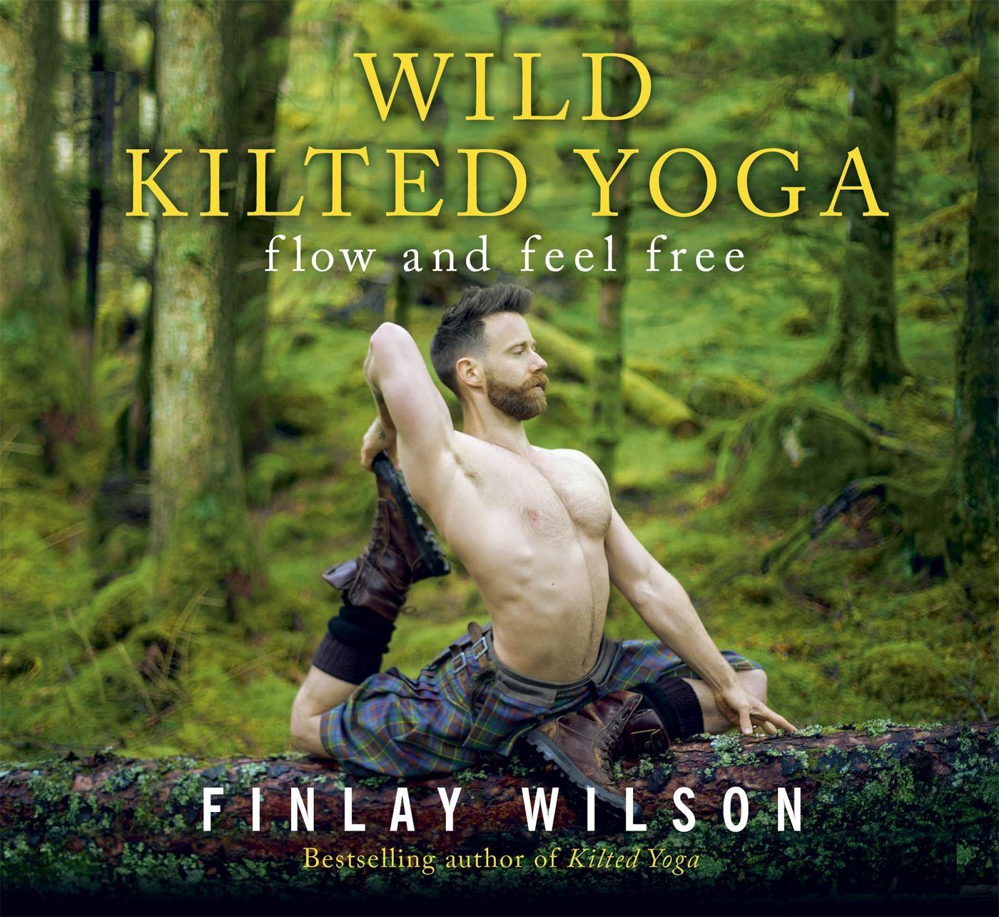 Vorderes Coverbild Wild Kilted Yoga