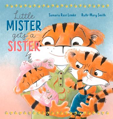 Vorderes Coverbild Little Mister Gets a Sister