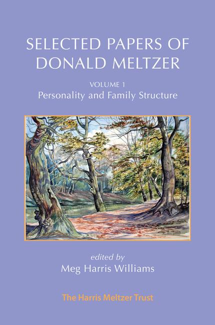 Vorderes Coverbild Selected Papers of Donald Meltzer - Volume 1