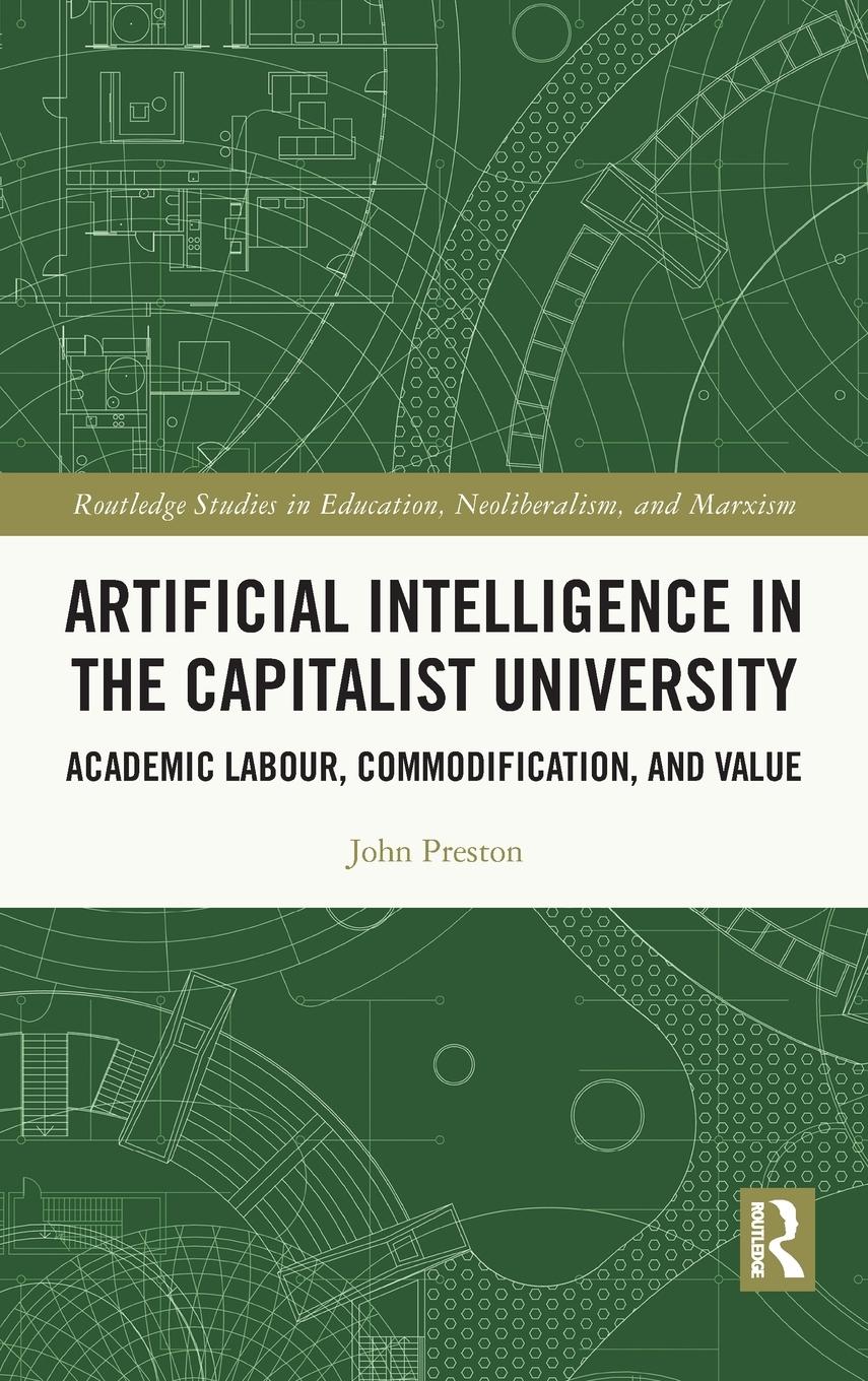 Vorderes Coverbild Artificial Intelligence in the Capitalist University