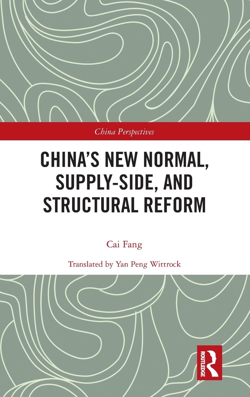 Vorderes Coverbild China's New Normal, Supply-side, and Structural Reform