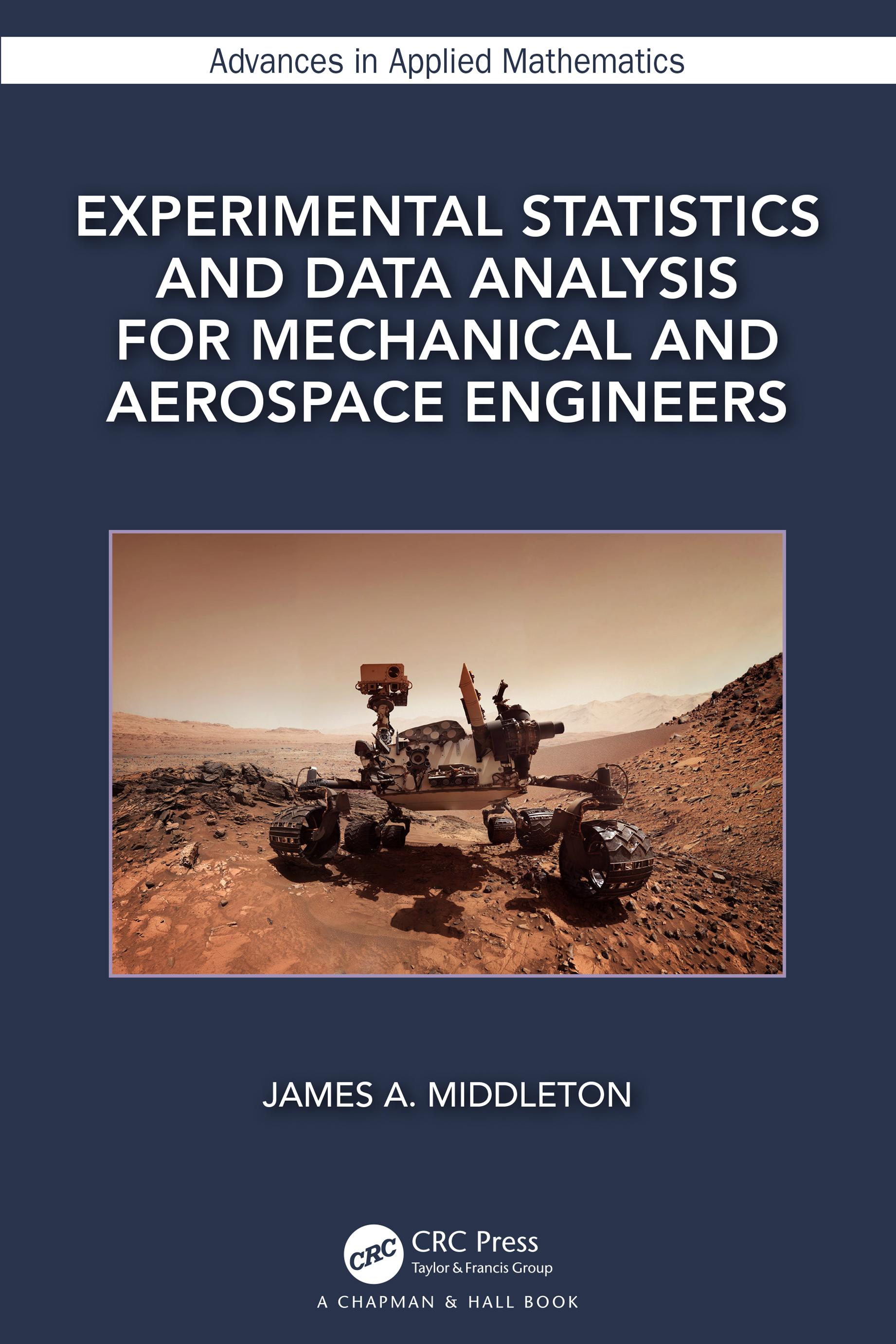 Vorderes Coverbild Experimental Statistics and Data Analysis for Mechanical and Aerospace Engineers
