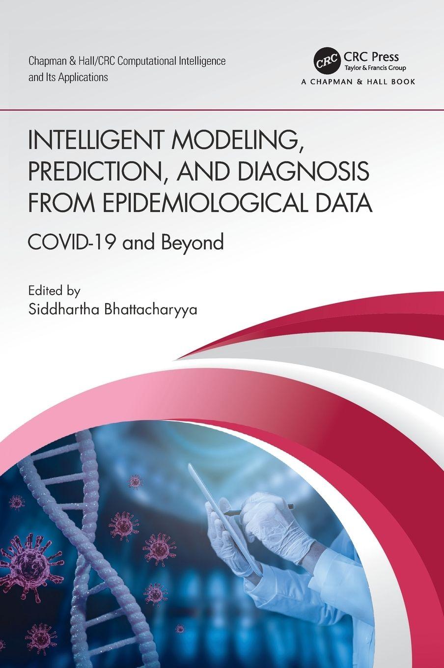 Vorderes Coverbild Intelligent Modeling, Prediction, and Diagnosis from Epidemiological Data