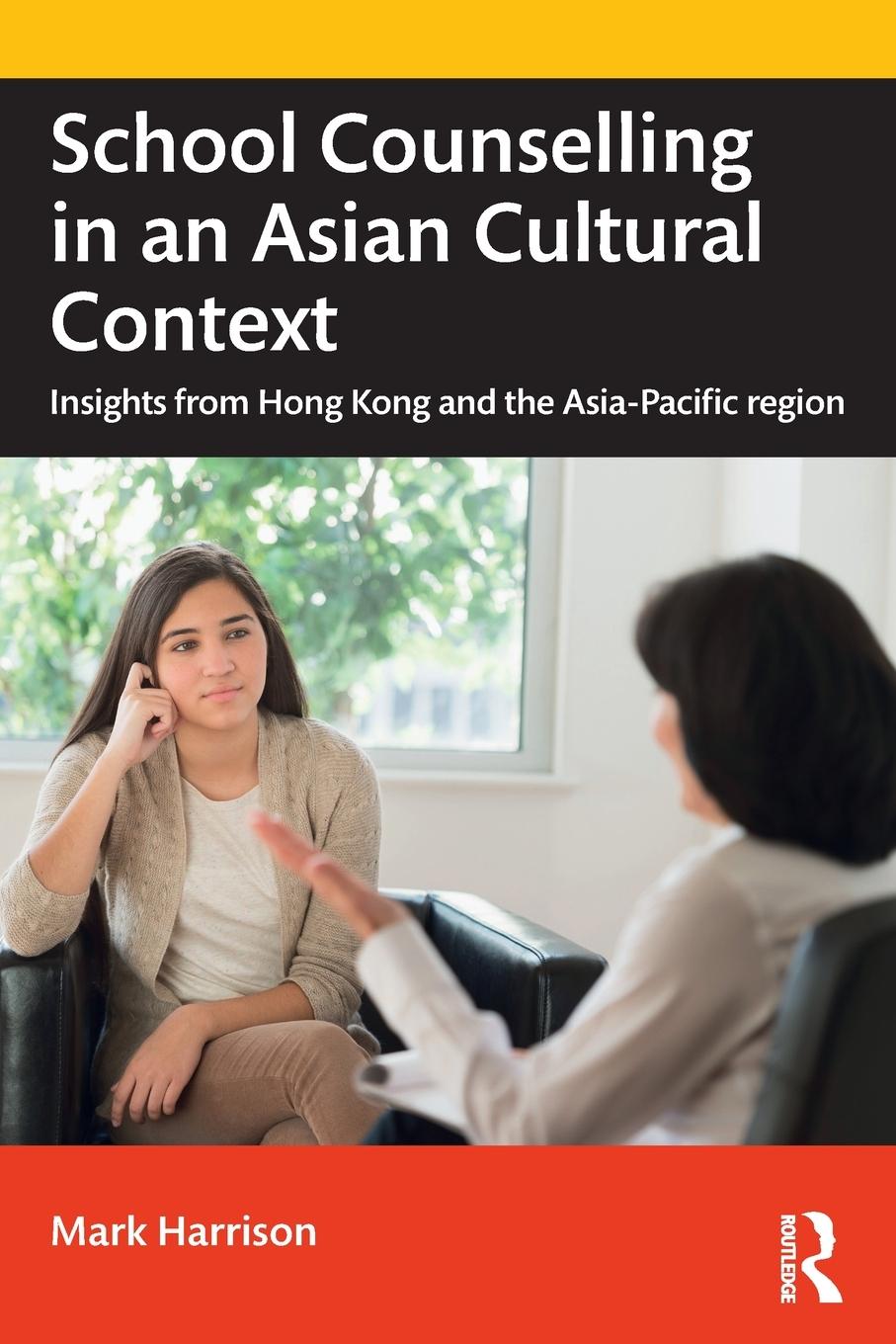 Vorderes Coverbild School Counselling in an Asian Cultural Context