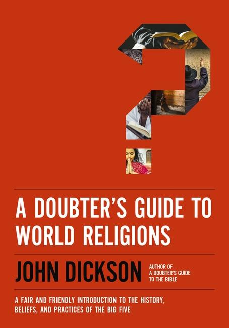 Vorderes Coverbild A Doubter's Guide to World Religions
